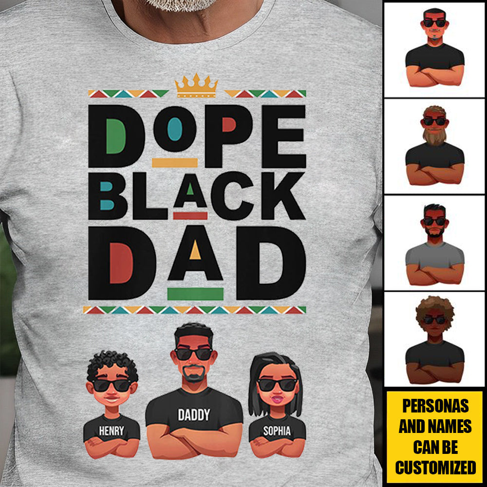 Dope Black Dad - Personalized Shirt