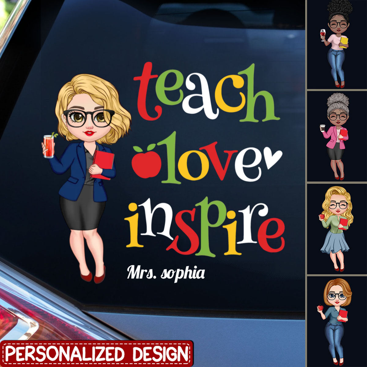 Teach Love Inspire Cute Pretty Doll Teacher Personalized Decal Perfect Teacher's Day Gift