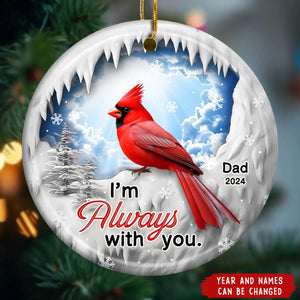 2024 New Release Personalized I Am With You Cardinal Memorial Circle Ceramic Ornament