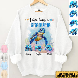 New Release - I Love Being A Grandma Sea Turtle Ocean Personalized Sweatshirt