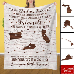 To Sister, Bestie, Friend - Consider It A Big Hug - Custom States - Personalized Blanket