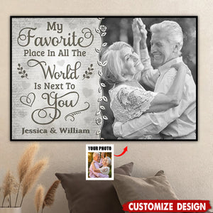 Favorite Place Is Next To You - Personalized Couple Poster - Gift For Husband Wife, Anniversary