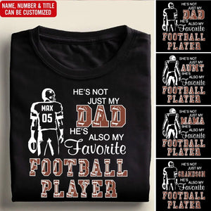 He's/She's Not Just My Grandson/Granddaughter He's/She's Favorite Football Player - Personalized T-Shirt