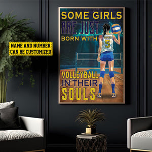 Some Girls Are Just Born With Volleyball-Personalized Funny Volleyball Poster-Gift For Volleyball Lovers