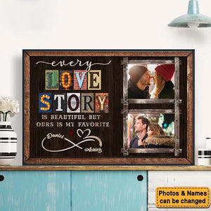 Every Love Story Is Beautiful Personalized Photo Couple Poster - Anniversary Gift For  Wife,Husband