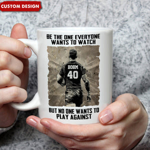 Be The One Everyone Wants To Be - Personalized Rugby Mug - Gift For Rugby Lovers