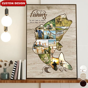 Fishing Is A Way Of Life - Fishing Photo Collage Personalized Poster - Gift For Fishing Lovers