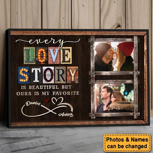 Every Love Story Is Beautiful Personalized Photo Couple Poster - Anniversary Gift For  Wife,Husband