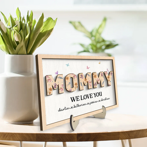 Mom We Love You, Personalized 2-Layer Wooden Plaque, Birth Month Flower, Gift For Mom