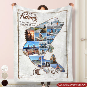 Fishing Is A Way Of Life - Fishing Photo Collage Personalized Blanket - Gift For Fishing Lovers