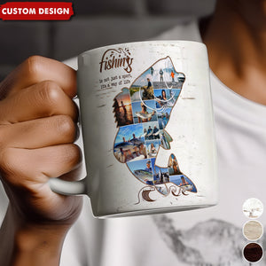 Fishing Is A Way Of Life - Fishing Photo Collage Personalized Mug - Gift For Fishing Lovers