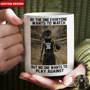 Be The One Everyone Wants To Be - Personalized Boy Girl Basketball Mug - Gift For Basketball Lovers