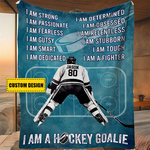 I Am A Hockey Goalie Personalized Hockey Goalie Blanket-Gift For Hockey Lovers