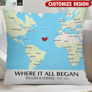 Where It All Began - Map Personalized Couple Pillow - Gift For Husband,Wife,Anniversary