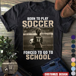 Personalized Funny Back To School Soccer Girl Boy T-shirt - Gift For Soccer Lover