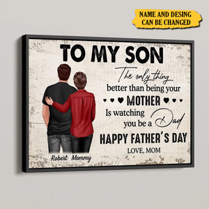 From Mom To Son Happy Father's Day Personalized Poster, Heartfelt Father's Day Gift For Son