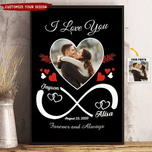 I Love You Forever And Always Personalized Unlimited Upload Photo Couple Poster