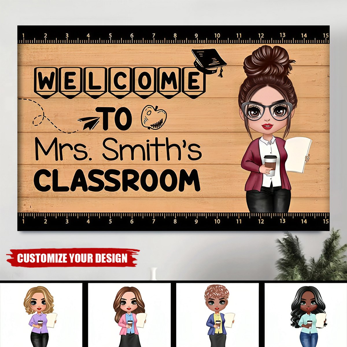 Welcome To Teacher Classroom Personalized Horizontal Poster - Back To School, 1st Day of School - Custom Gift For Teachers & Educators, Classroom Decoration