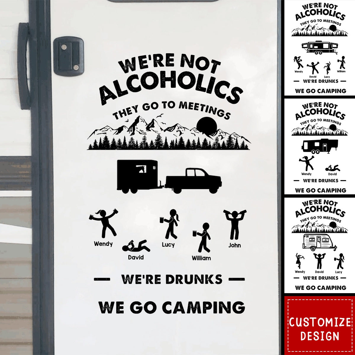 We're Not Alcoholics They Go To Meeting - Personalized Decal