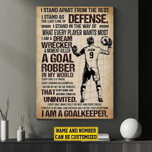 I Am A Goalkeeper, Personalized Goalkeeper Poster, Poster Gift For Goalkeeper Lovers