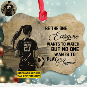 Be The One Everyone Wants To-Personalized Soccer Boy Christmas Ornament-Gift For Soccer Lovers-2024 New Release