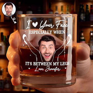 Love Your Face - Personalized Whiskey Glass-Gift For Couple