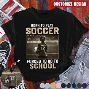 Personalized Funny Back To School Soccer Girl Boy T-shirt - Gift For Soccer Lover