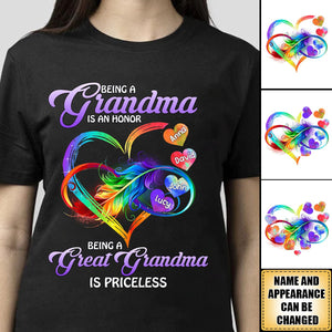 Being A Grandma Being A Great Grandmother Is Priceless - Personalized Shirt