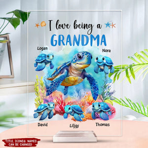 I Love Being A Grandma Turtle - Personalized Acrylic Plaque - Mother's Day Gift For Grandma/Mom