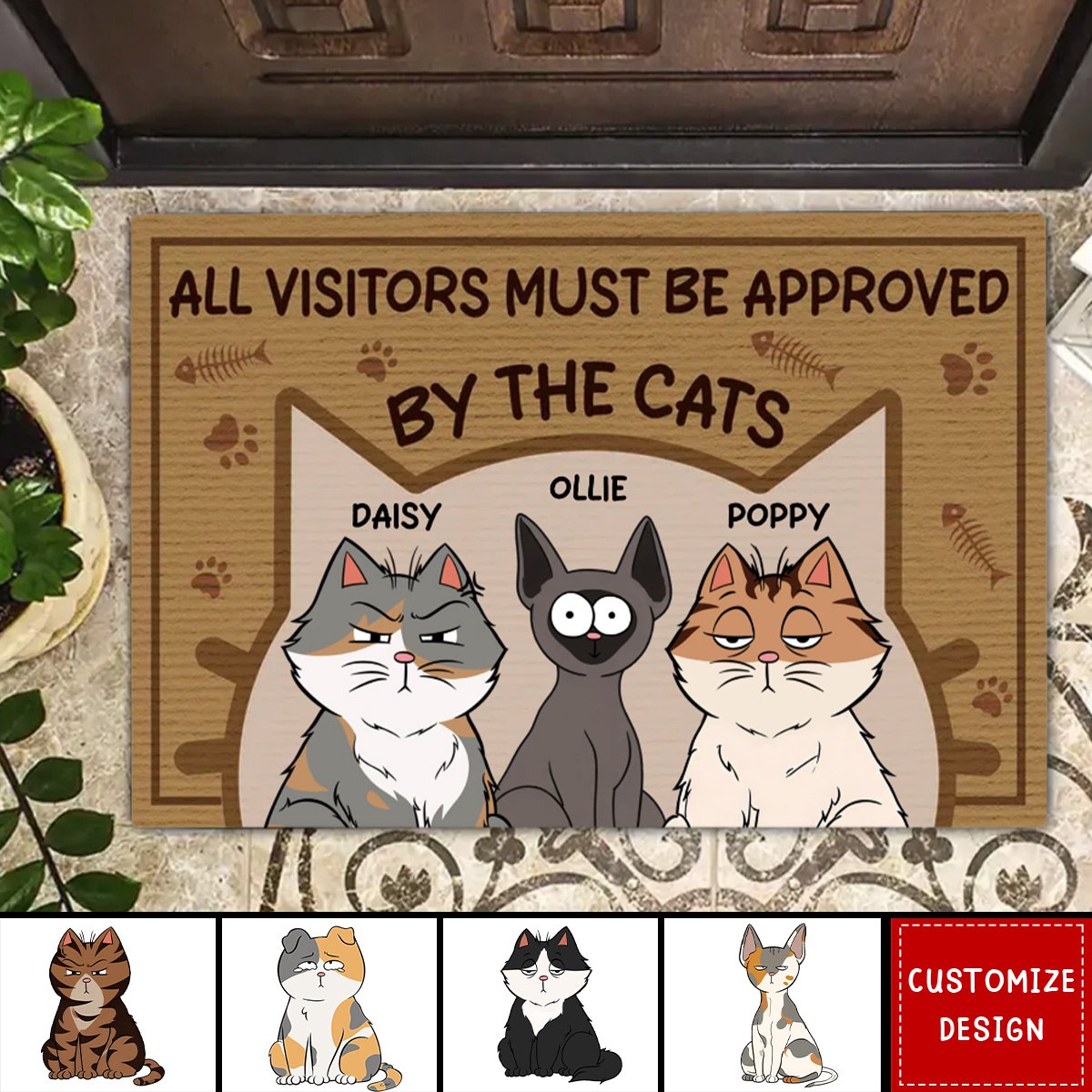 All Visitors Must Be Approved By The Cats - Personalized Doormat