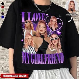 I Love My Girlfriend-Personalized T-Shirt-Valentine Gift