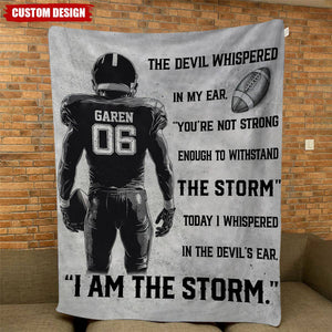 I Am The Storm-Personalized Football Boy Blanket-Gift For Football Lovers