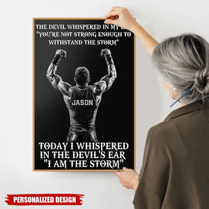 I Am The Storm-Personalized Poster-Poster Gift For Wrestling Lovers