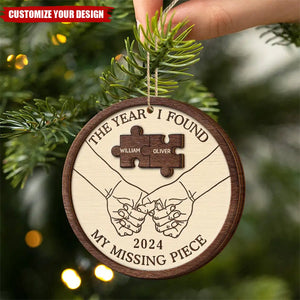 2024 New Release The Year I Found My Missing Piece Couples - Personalized 2-Layered Wooden Ornament