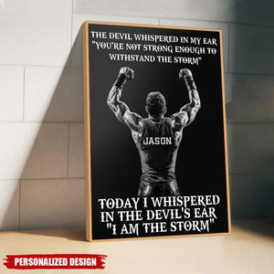 I Am The Storm-Personalized Poster-Poster Gift For Wrestling Lovers