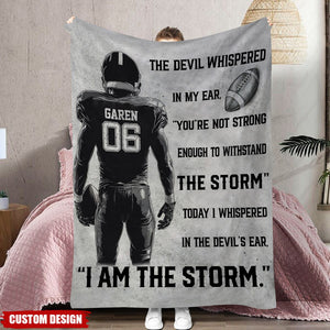 I Am The Storm-Personalized Football Boy Blanket-Gift For Football Lovers