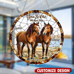 You & Me, We Got This - Personalized Horse Couple Suncatcher Ornament, Gift For Couple