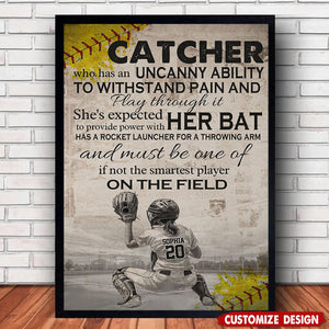 Catcher She's Expected To Provide Power With Her Bat - Personalized Motivational Softball Girl