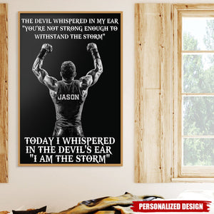 I Am The Storm-Personalized Poster-Poster Gift For Wrestling Lovers