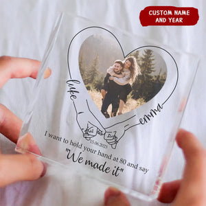 Couples Holding Hands We Made It - Personalized Acrylic Photo Plaque