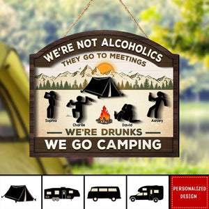 Alcoholics Go To Meetings Camping-Personalized 2-Layer Wood Sign