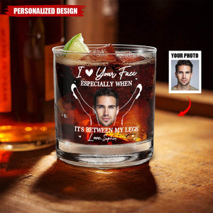 Love Your Face - Personalized Whiskey Glass-Gift For Couple