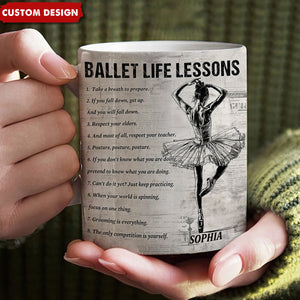 Personalized Ballet Life Lessons Mug-Gift For Ballet Lovers