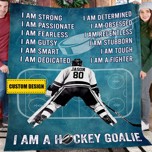 I Am A Hockey Goalie Personalized Hockey Goalie Blanket-Gift For Hockey Lovers