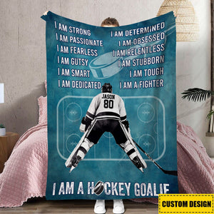 I Am A Hockey Goalie Personalized Hockey Goalie Blanket-Gift For Hockey Lovers