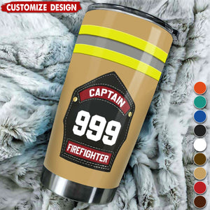 Gift For Firefighter Helmet Shields And Fronts Personalized Tumbler