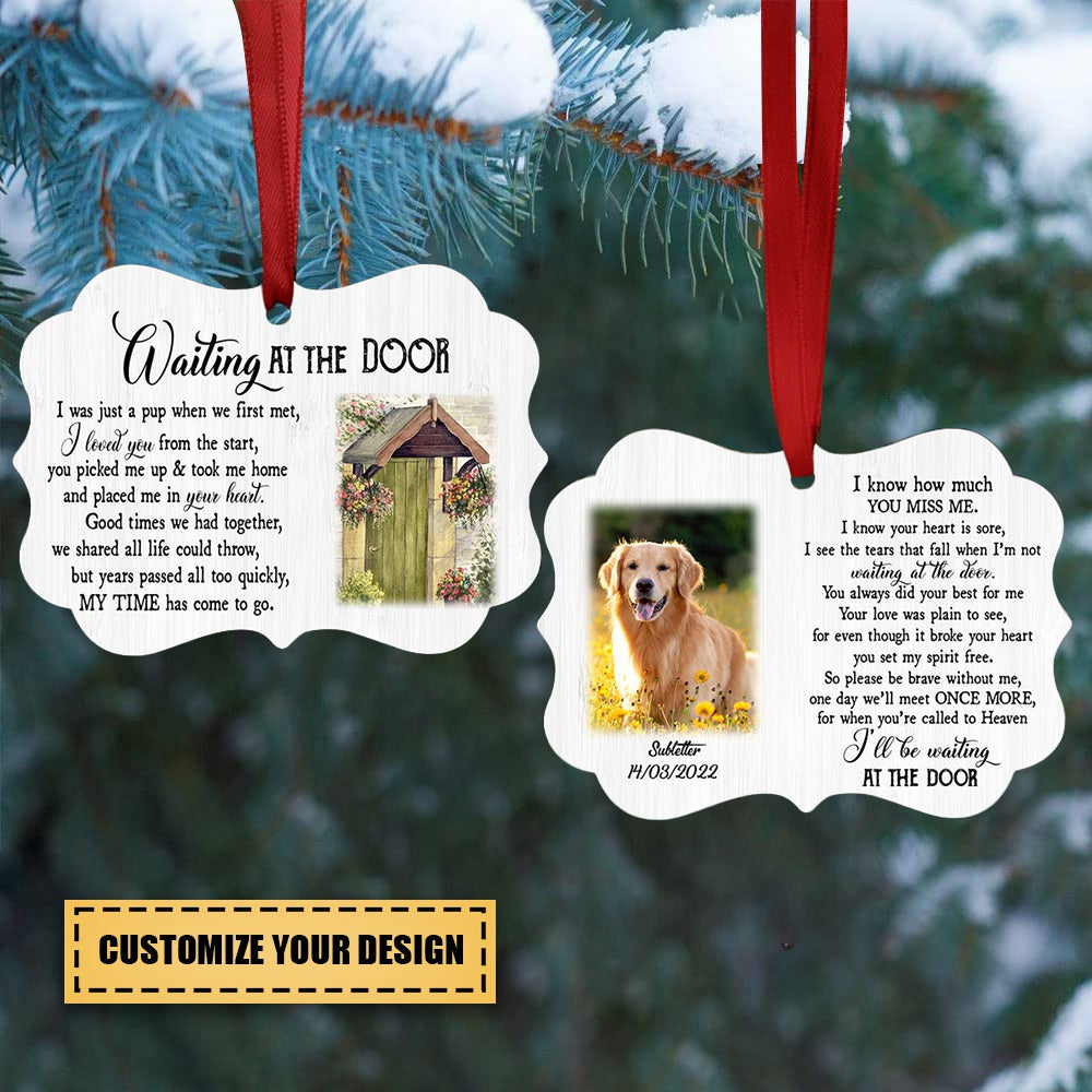 Waiting At The Door Upload Photo - Personalized Ornament - Gift For Dog Lovers, Memorial