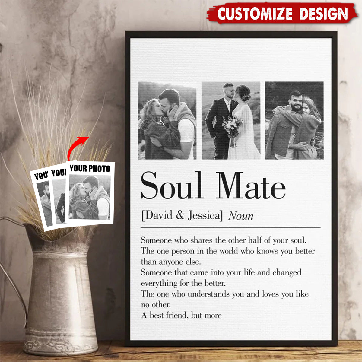 Soul Mate Came Into Your Life And Changed Everything For The Better-Personalized Couple Photo Poster-Gift For Husband Wife