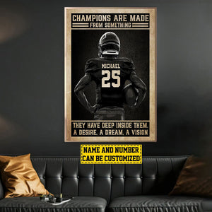 Champions Are Made From Something-Personalized Football Poster-Poster Gift For Football Lovers