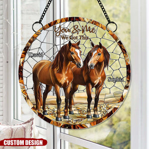 You & Me, We Got This - Personalized Horse Couple Suncatcher Ornament, Gift For Couple